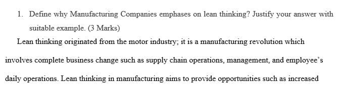 Define why Manufacturing Companies emphases on lean thinking