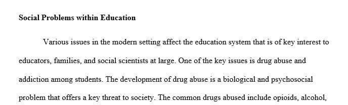 Describe some social problems within educational institutions (75-100 words)