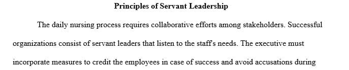 Describe the fundamental principles of servant leadership.