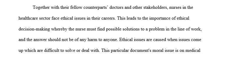 The importance of ethical decision-making in nursing