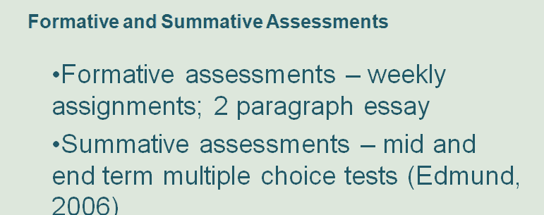 Assessments are the products teachers use to determine two key components of the teaching and learning process