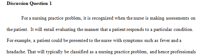 Describe the difference between a nursing practice problem and a medical practice problem