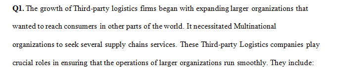 What are the roles of Third party logistics firms in a smooth running of Supply chain process of a multinational organization