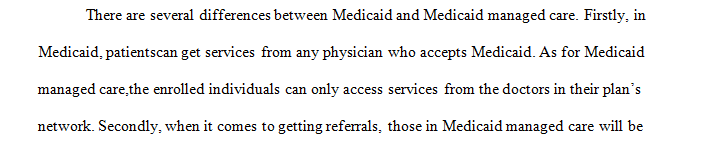 Comparison of Medicaid and Medicaid Managed Care
