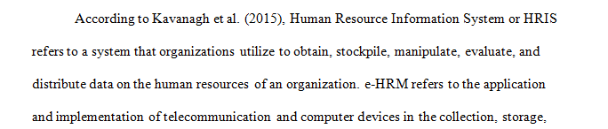 Define HRIS (Human Resource Information System) and explain how it differs from e-HRM (Electronic human resource management).
