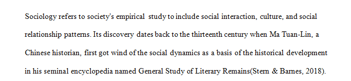 Describe at least two important historical factors related to the origins of sociology.