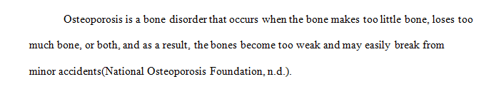 Explain the risk factors for osteoporosis.
