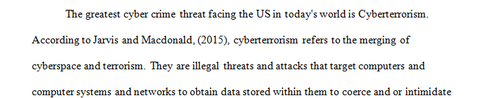 What is the greatest cybercrime threat in the U.S. today