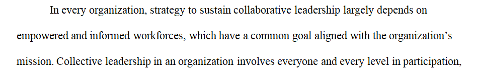 Assessing the Role of Collaboration in Facilitating Organizational Change.