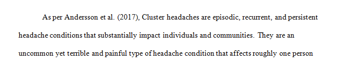 Describe Cluster Headache and its epidemiology