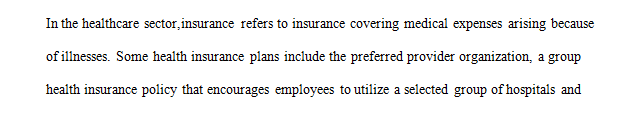 Differentiate between the various types of insurances    