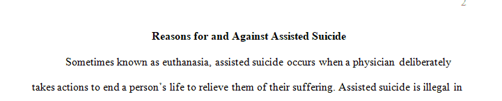 Locate an article (two to three pages) that takes a stand on your argumentative research topic (ASSISTED SUICIDE). 