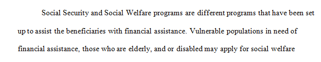 Public assistance and social insurance programs provide assistance to individuals and families with financial needs.