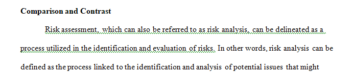 Compare and contrast two types of risks assessments Quantitative and Qualitative.