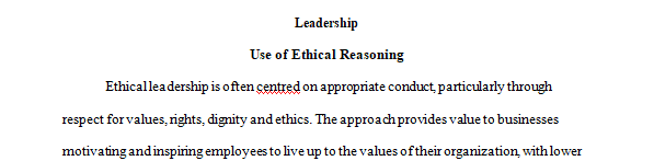 Discuss examples of leadership using ethical reasoning to promote advocacy collaboration and social justice.