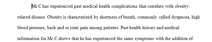 Evaluate the Health History and Medical Information for Mr. C