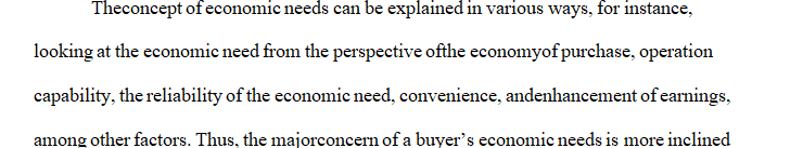 Explain economic needs and how they relate to the economic-buyer model of consumer behavior.