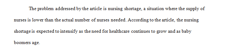 Propose a solution that you feel would reduce or eliminate the nursing shortage in the United States.