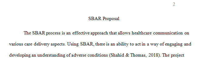 SBAR proposal for the new or improved health care service that you want to introduce into the community’s health care system.
