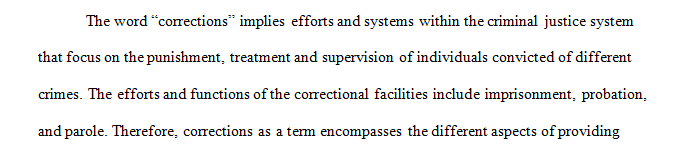 What does corrections mean to you