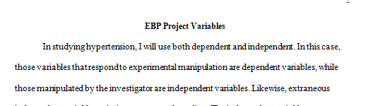 Which independent and dependent variables do you need to collect