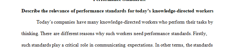 Describe the relevance of performance standards for today’s knowledge-directed workers