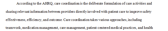 Develop a 3-4 page preliminary care coordination plan for a selected health care problem
