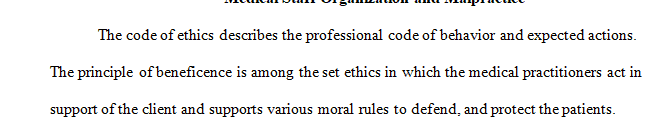Describe various principles identified in the medical code of ethics.