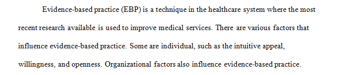 Does evidence derived from personal experience and expertise have value in an EBP environment