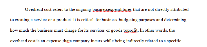 Why is it important to include overhead costs in a grant budget