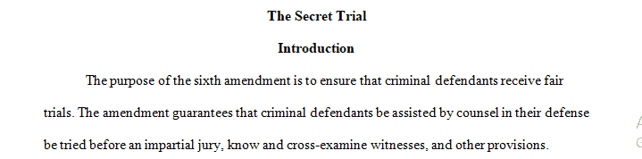 Explain whether the proposed Secret Terrorism Trial Bill violates the Sixth Amendment right to a public trial