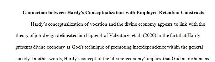 How does Hardy’s (Chapter 3) conceptualization of vocation and the “divine economy” specifically connect with at least 2 salient job design