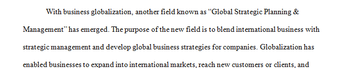 Post an explanation of the implications of globalization on organizational strategic planning.