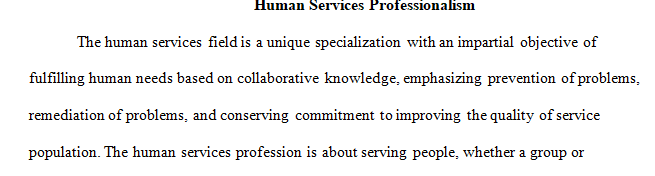 Thinking about your role as a Human Services Professional