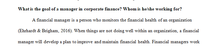 What is the goal of a manager in corporate finance