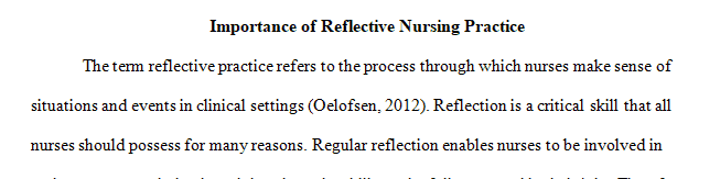 Why is reflective nursing practice important to advancing the art and science of nursing