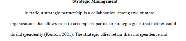 From real national/international market, select any type of strategic alliance between two firms