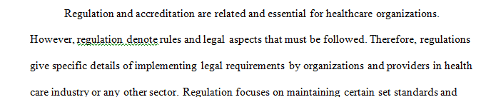 What are the key differences between regulation and accreditation