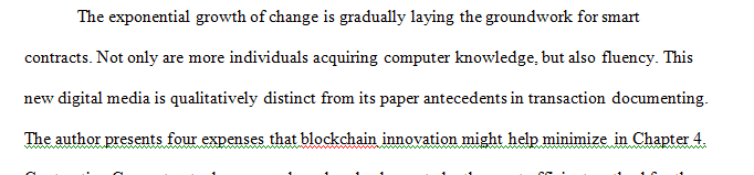 In chapter 4 the author describes four types of costs that blockchain technology can reduce.