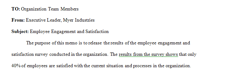 Myers Industries has just completed an employee engagement and satisfaction survey