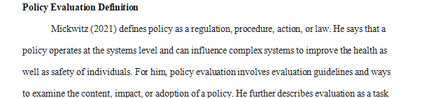 Providing some details what is policy evaluation and why is public policy evaluation important