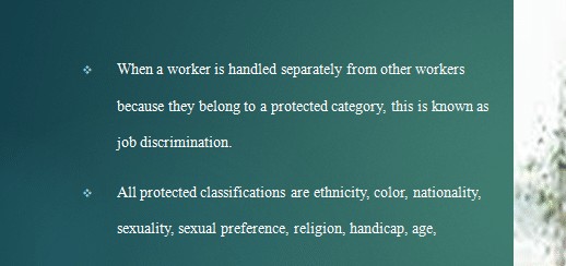 Title VII is a provision of the Civil Rights Act of 1964 that prohibits discrimination in virtually every employment circumstance on the basis of race