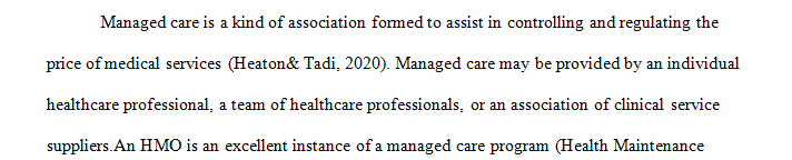 What is a managed care organization