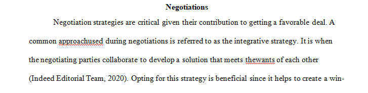 Discuss negotiation strategies focusing on integrative strategy.