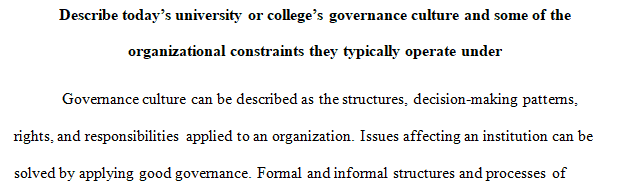 Governance in higher education has been defined as the structure and processes of complex decision-making. 
