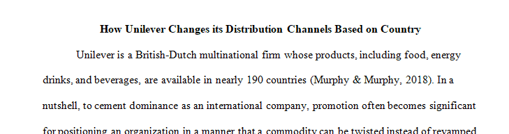 Provide an example of how an international company changes its distribution channels