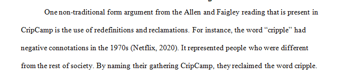 What nontraditional forms of argument from the Allen and Faigley reading can you identify activists using in CripCamp
