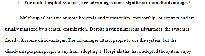 For multihospital systems scenario analysis has both advantages and disadvantages.