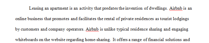 In the accommodations market Airbnb appears to have a significant advantage over its competitors as it relates to regulations