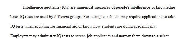 Discuss if there is a downside to intelligence testing (IQ tests).